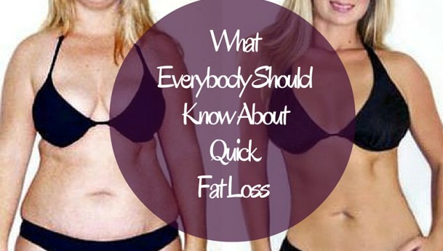 What Everybody Should Know About Quick Fat Loss | www.4hourbodygirl.com
